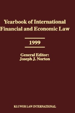 Yearbook of International Financial and Economic Law 1999