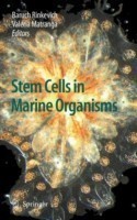 Stem Cells in Marine Organisms