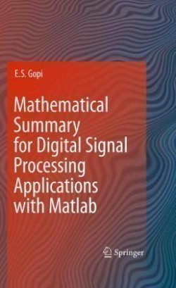 Mathematical Summary for Digital Signal Processing Applications