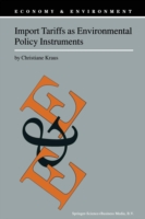 Import Tariffs as Environmental Policy Instruments