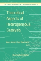 Theoretical Aspects of Heterogeneous Catalysis