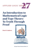 Introduction to Mathematical Logic and Type Theory
