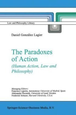 Paradoxes of Action