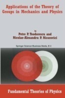 Applications of the Theory of Groups in Mechanics and Physics