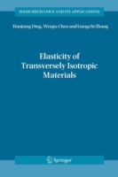 Elasticity of Transversely Isotropic Materials