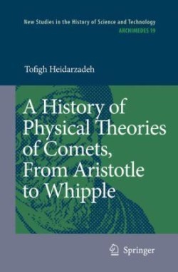 History of Physical Theories of Comets, From Aristotle to Whipple