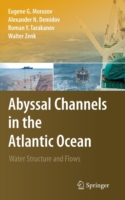 Abyssal Channels in the Atlantic Ocean