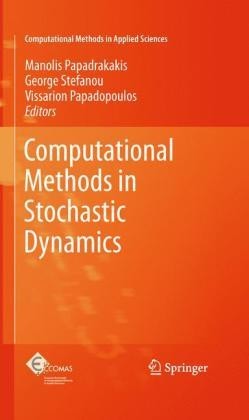 Computational Methods in Stochastic Dynamics