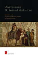 Understanding EU Internal Market Law