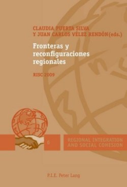 Fronteras y reconfiguraciones regionales