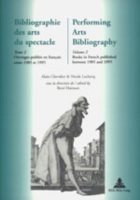 Bibliographie des Arts du Spectacle Performing Arts Bibliography