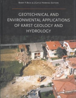 Geotechnical and Environmental Applications of Karst Geology and Hydrology