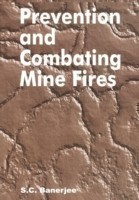 Prevention and Combating Mine Fires