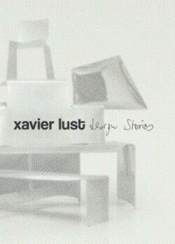 Xavier Lust. Design Stories