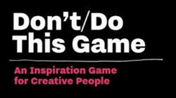 Don’t/Do This - Game