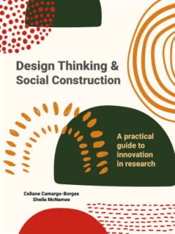 Design Thinking and Social Construction