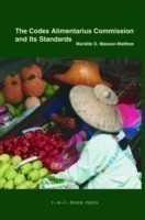 Codex Alimentarius Commission and Its Standards