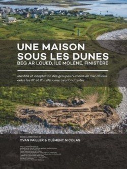 Une maison sous les dunes : Beg ar Loued, Île Molène, Finistère