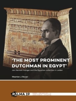 'The most prominent Dutchman in Egypt'