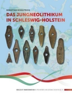 Das Jungneolithikum in Schleswig-Holstein