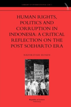 Human Rights, Politics and Corruption in Indonesia