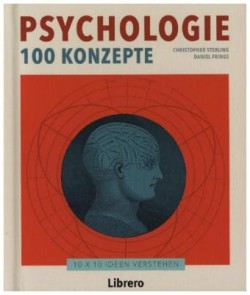 Psychologie - 100 Konzepte