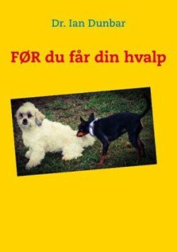 FØR du får din hvalp