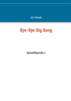 Bye-Bye Big Bang