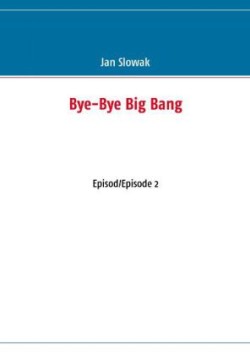 Bye-Bye Big Bang