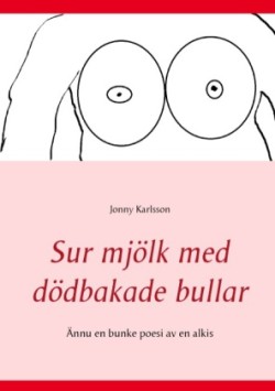 Sur mjölk med dödbakade bullar