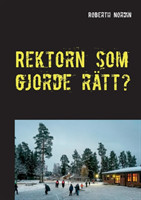 Rektorn som gjorde rätt?