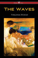 Waves (Wisehouse Classics Edition)