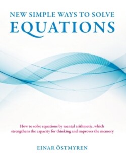 New simple ways to solve equations