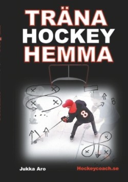 Träna Hockey Hemma