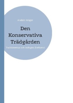 Den Konservativa Trädgården