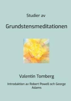 Studier av Grundstensmeditationen