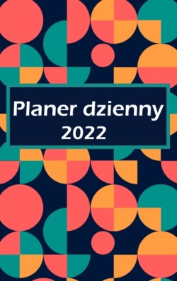 Planer dzienny 2022