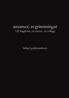 ansatser; avgränsningar