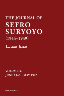 Journal of Sefro Suryoyo, 1944-1949