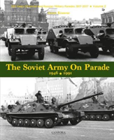 Soviet Army on Parade 1946-1991