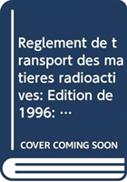 Règlement de transport des matières radioactives