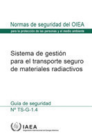Management System for the Safe Transport of Radioactive Material