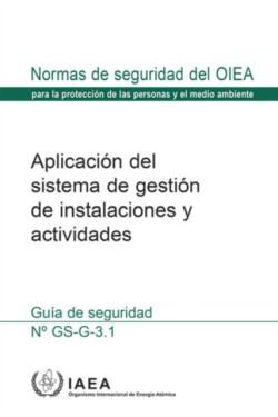 Application of the Management System for Facilities and Activities
