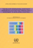Role of International Investment Agreements in Attracting Foreign Direct Investment to Developing Co