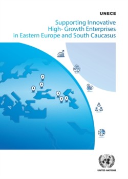 Supporting innovative high-growth enterprises in eastern Europe and south Caucasus