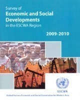 Survey of economic and social developments in the ESCWA region 2009-2010