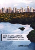 State of Latin America and Caribbean cities 2012