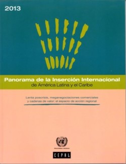 Panorama de la inserción Internacional de América Latina y el Caribe 2012-2013 (Spanish)