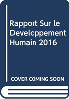 Rapport Sur le Développement Humain 2016