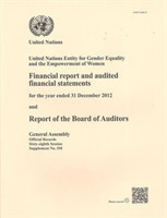 Financial report and audited financial statements for the biennium ended 31 December 2012 and report of the Board of Auditors